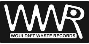 Wouldn't Waste Records