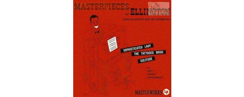 ELLINGTON DUKE - Masterpieces By Ellington (2LP/200g/45rpm)