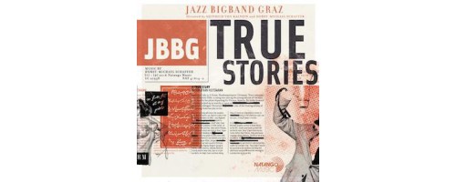 JAZZ BIGBAND GRAZ - True Stories (2LP)