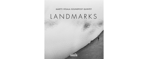 MARTTI VESALA SOUNDPOST QUINTET - Landmarks (180g)