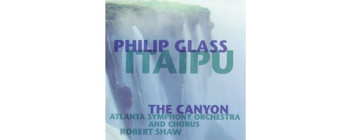 GLASS PHILIP - Itaipu / Canyon (2LP/180g)