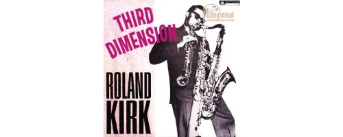 KIRK ROLAND - Third Dimension