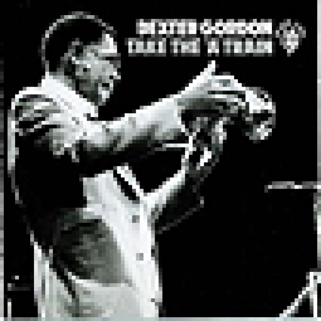 GORDON DEXTER - Take The `A` Train (180g)