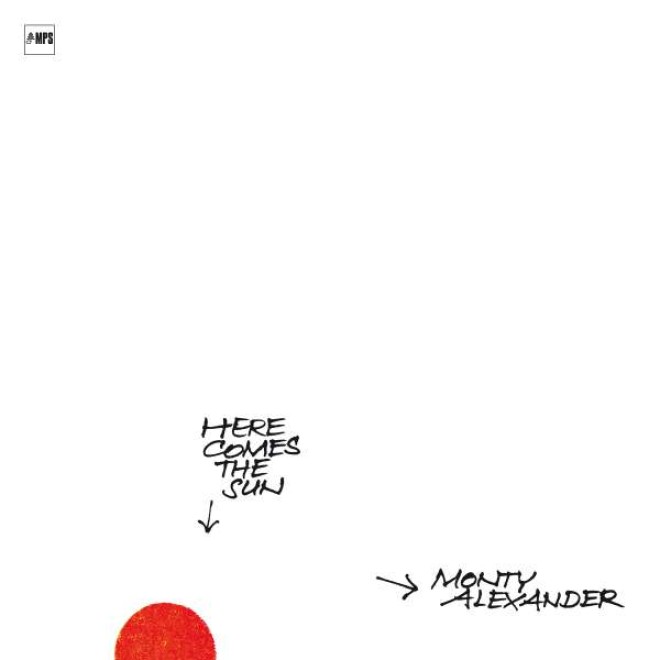 ALEXANDER MONTY - Here Comes The Sun (180g)