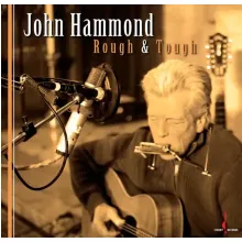 HAMMOND JOHN - Rough & Tough / One Step (180g)