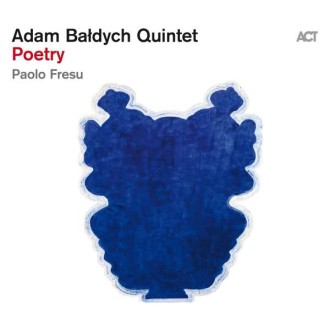 BALDYCH QUINTET ADAM - Poetry