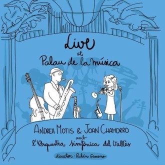MOTIS ANDREA / JOAN CHAMORRO - Live At Palau De La Musica (180g)