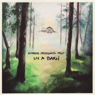 HOURDAKIS ANDREAS TRIO - In A Barn (180g)