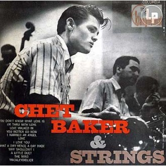 BAKER CHET - Chet Baker & Strings (180g)