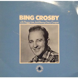 CROSBY BING - Bing Crosby With Peggy Lee Jack Benny And Gary Cooper