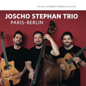 STEPHAN TRIO JOSCHO - Paris - Berlin (140g)