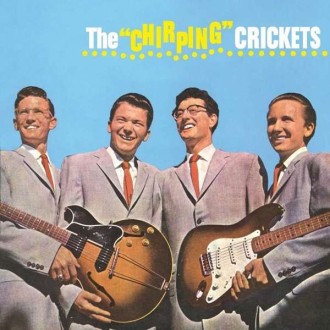 HOLLY BUDDY & THE CRICKETS - The "Chirping" Crickets