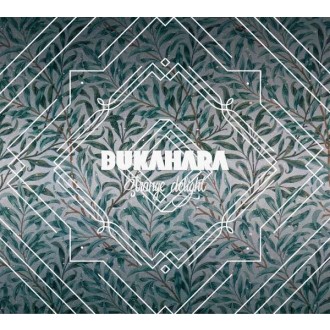 BUKAHARA - Strange Delight