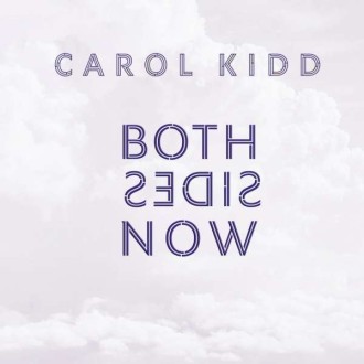 KIDD CAROL - Both Sides Now (180g)