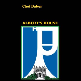BAKER CHET - Albert`s House