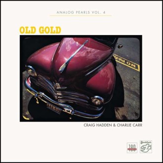 HADDEN CRAIG & CHARLIE CARR - Old Gold - Analog Pearls Vol.4 (180g)