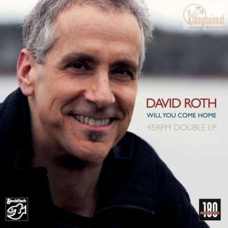 ROTH DAVID - Will You Come Home (2LP/45rpm/180g)