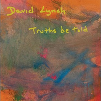 LYNCH DAVID - Truths Be Told (2LP/180g)