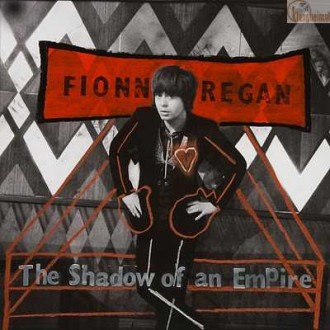REGAN FIONN - The Shadow Of An Empire (180g)