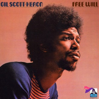 SCOTT-HERON GIL - Free Will (180g)