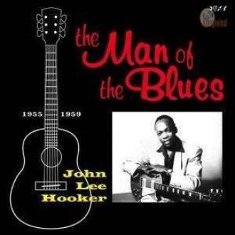 HOOKER JOHN LEE - The Man Of The Blues 1948-59 (180g)