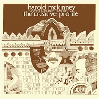 MCKINNEY HAROLD - Voices & Rhythms Of The Creative Profile (180g)