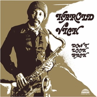 VICK HAROLD - Don't Look Back (180g)