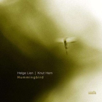 LIEN HELGE & KNUT HEM - Hummingbird (180g)