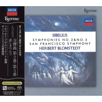 BLOMSTEDT HERBERT & SAN FRANCISCO SYMPHONY - Sibelius: Symphonies No.2 & No.5 (HSACD)