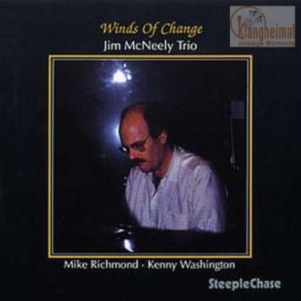 MCNEELY TRIO JIM - Winds Of Change