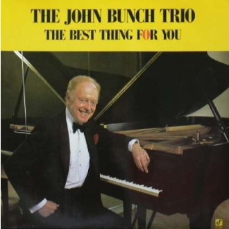 LP BUNCH, JOHN TRIO The Best Thing For You