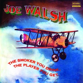 WALSH JOE - The Smoker You Drink, The Player You Get (2LP/180g/45rpm)