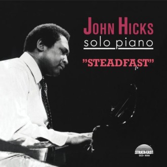 HICKS JOHN - Steadfast (180g)