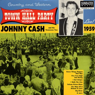 CASH JOHNNY AND THE TENNESSEE TWO - Live At Town Hall Party 1959 (180g)