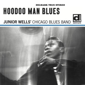 Analogue Productions Junior Wells – Hoodoo Man Blues (2LP, 180 g, 45 rpm).