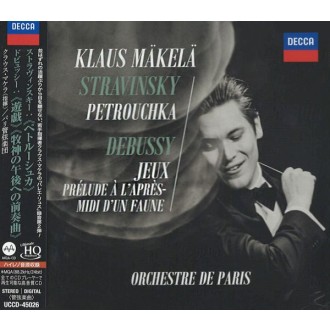 MÄKELÄ KLAUS & ORCHESTRE DE PARIS - Stravinsky: Petrouchka/Debussy: Jeux (UHQ CD)