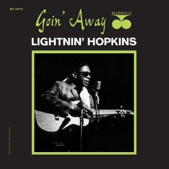 LIGHTNIN` HOPKINS - Goin` Away (180g)