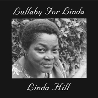 HILL LINDA - Lullaby For Linda (180g)