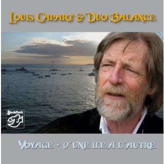 CAPART LOUIS & DUO BALANCE - Voyage - D'une Ile À L'autre (HSACD)