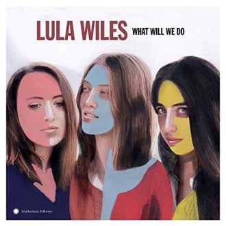 LULA WILES - What Will We Do