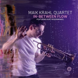 KRAHL MAIK QUARTET - In-Between Flow (180g)