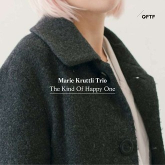 KRUTTLI MARIE TRIO - The Kind Of Happy One (CD)