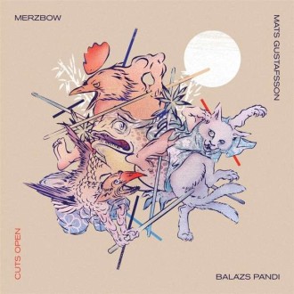 MERZBOW MATS GUSTAFSSON / BALAZS PANDI - Cuts Open (2LP)