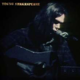 YOUNG NEIL - Young Shakespeare (LP/DVD/CD)