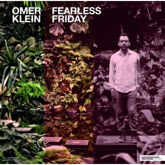 KLEIN OMER - Fearless Friday (180g)