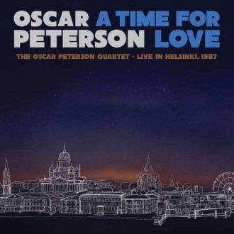 PETERSON OSCAR - A Time For Love - Live In Helsinki 1987 (3LP/180g)