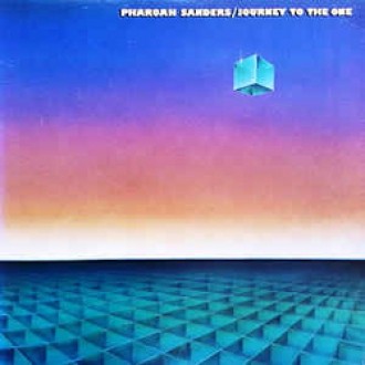 SANDERS PHAROAH - Journey To The One (2LP/180g)