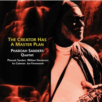SANDERS PHAROAH TRIO - Creator Has A Master Plan (2LP/180g)