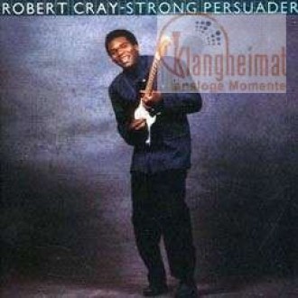CRAY ROBERT - Strong Persuader (180g)