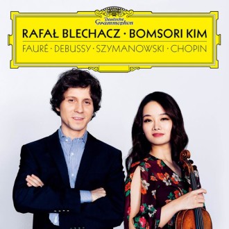 BLECHACZ RAFAL & BOMSORI KIM - Fauré/Debussy/Szymanowski/Chopin (2LP/180g)